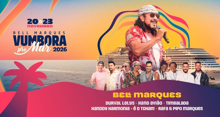 Cruzeiro Bell Marques - Vumbora pro Mar 2026