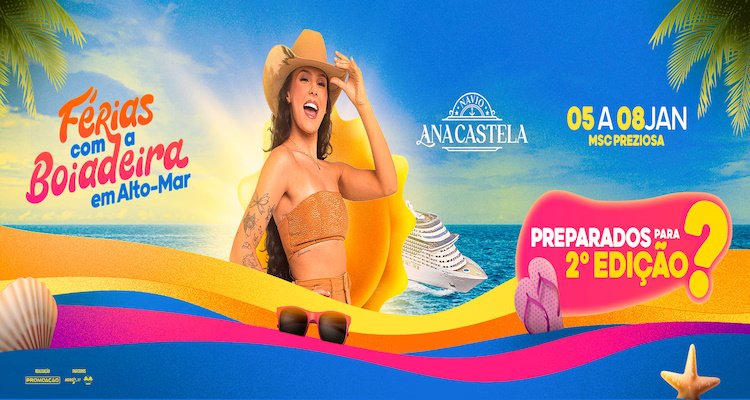 Navio Ana Castela - Férias com a Boiadeira em Alto-Mar
